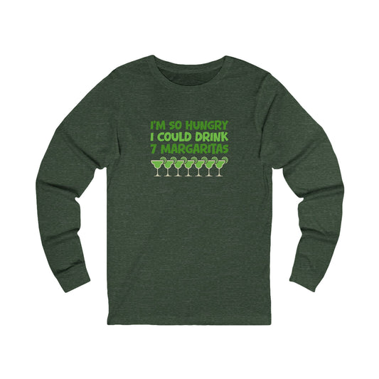 I’m So Hungry I Could Drink 7 Margaritas – Retro Long Sleeve (Dark)