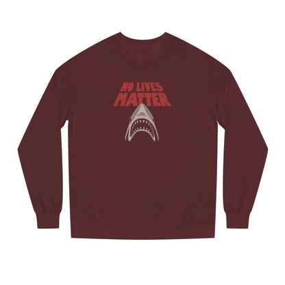 No Lives Matter — Jaws-Inspired Retro Sweatshirt (Dark)