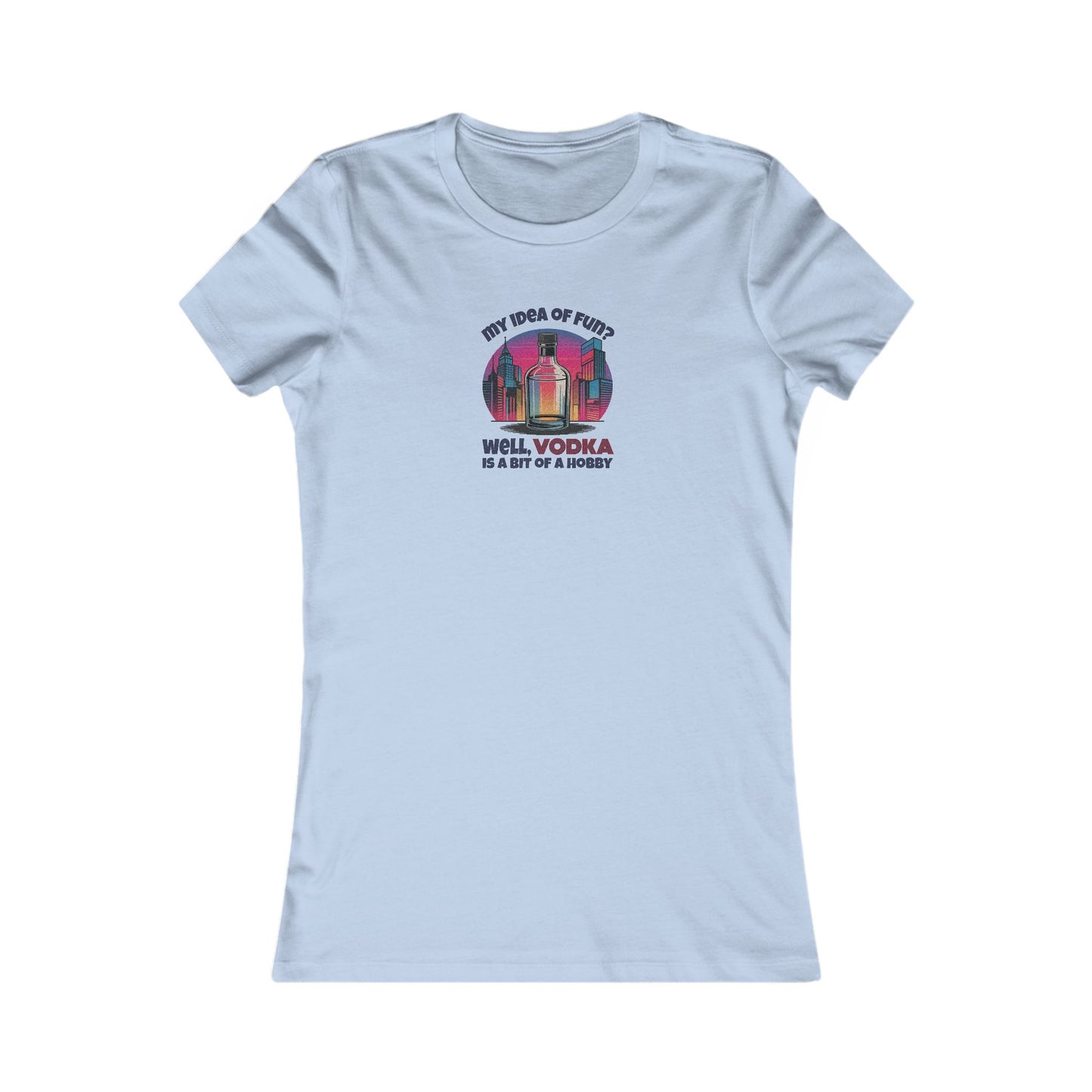 Vodka is a Bit of a Hobby — Retro Graphic Women's Tee (Light)