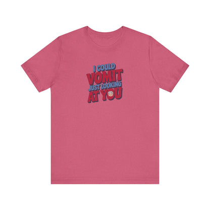 I Could Vomit Just Looking At You — Dorothy Zbornak Retro Tee (Light)