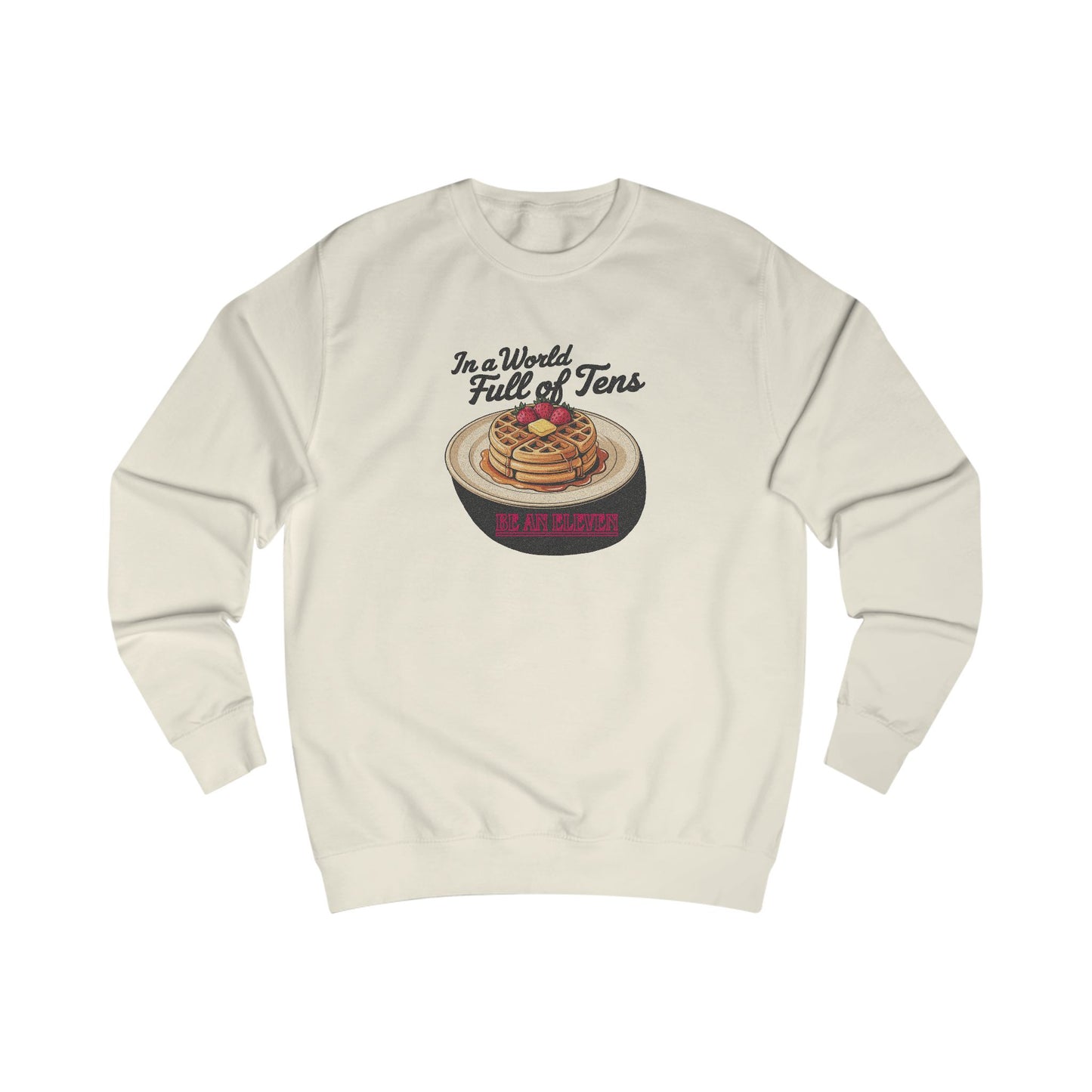 Be an Eleven — Stranger Things Retro Sweatshirt (Light)