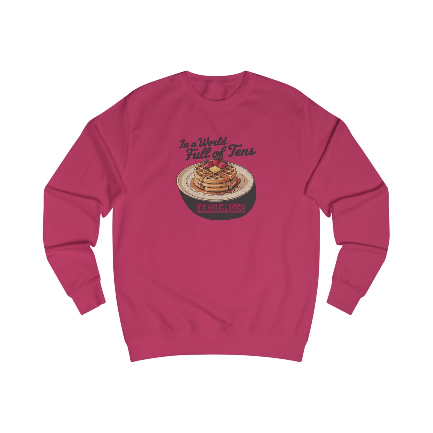 Be an Eleven — Stranger Things Retro Sweatshirt (Light)