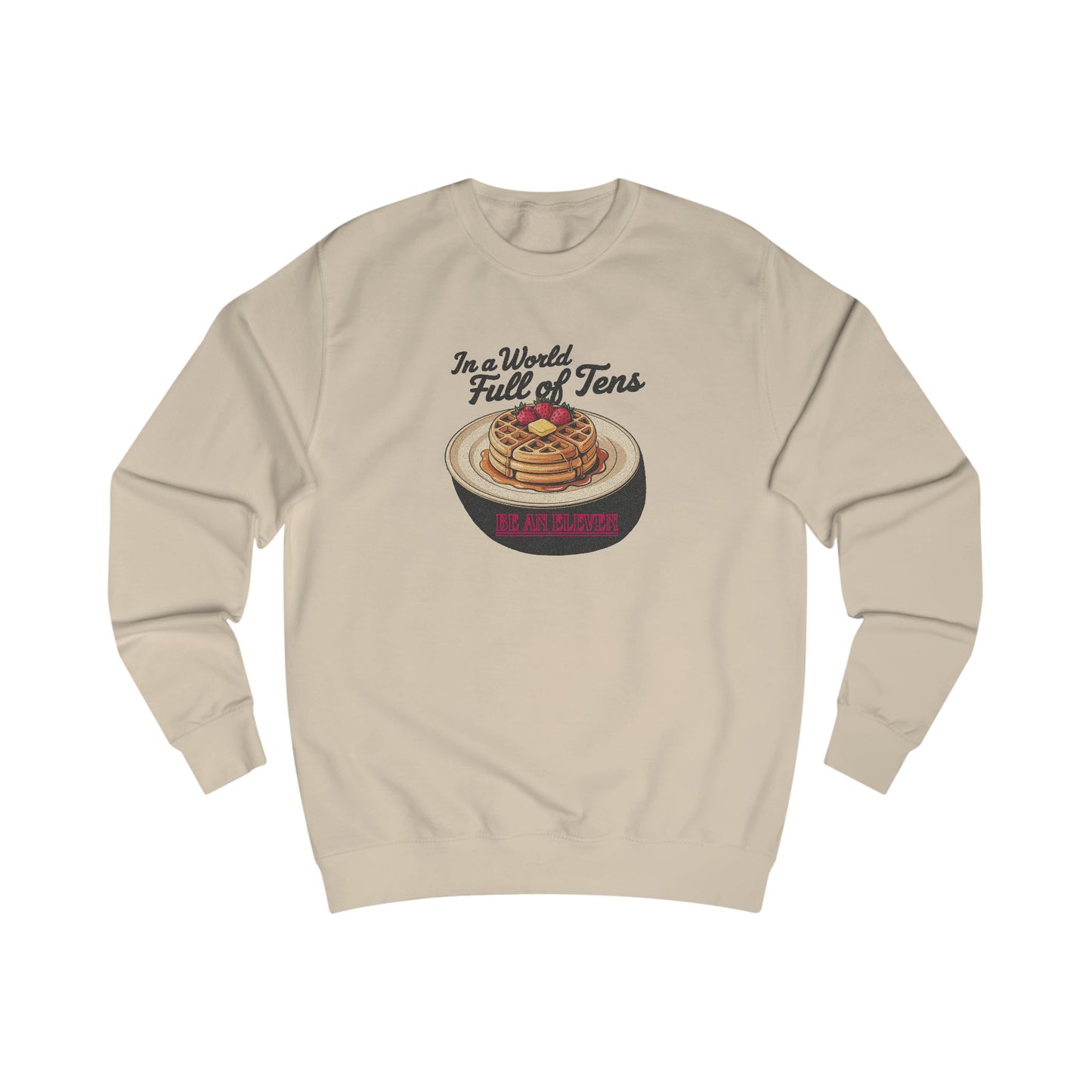 Be an Eleven — Stranger Things Retro Sweatshirt (Light)