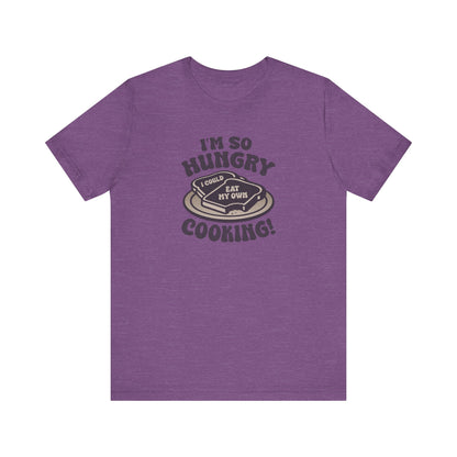 I'm So Hungry, I Could Eat My Own Cooking — Retro Tee (Light)