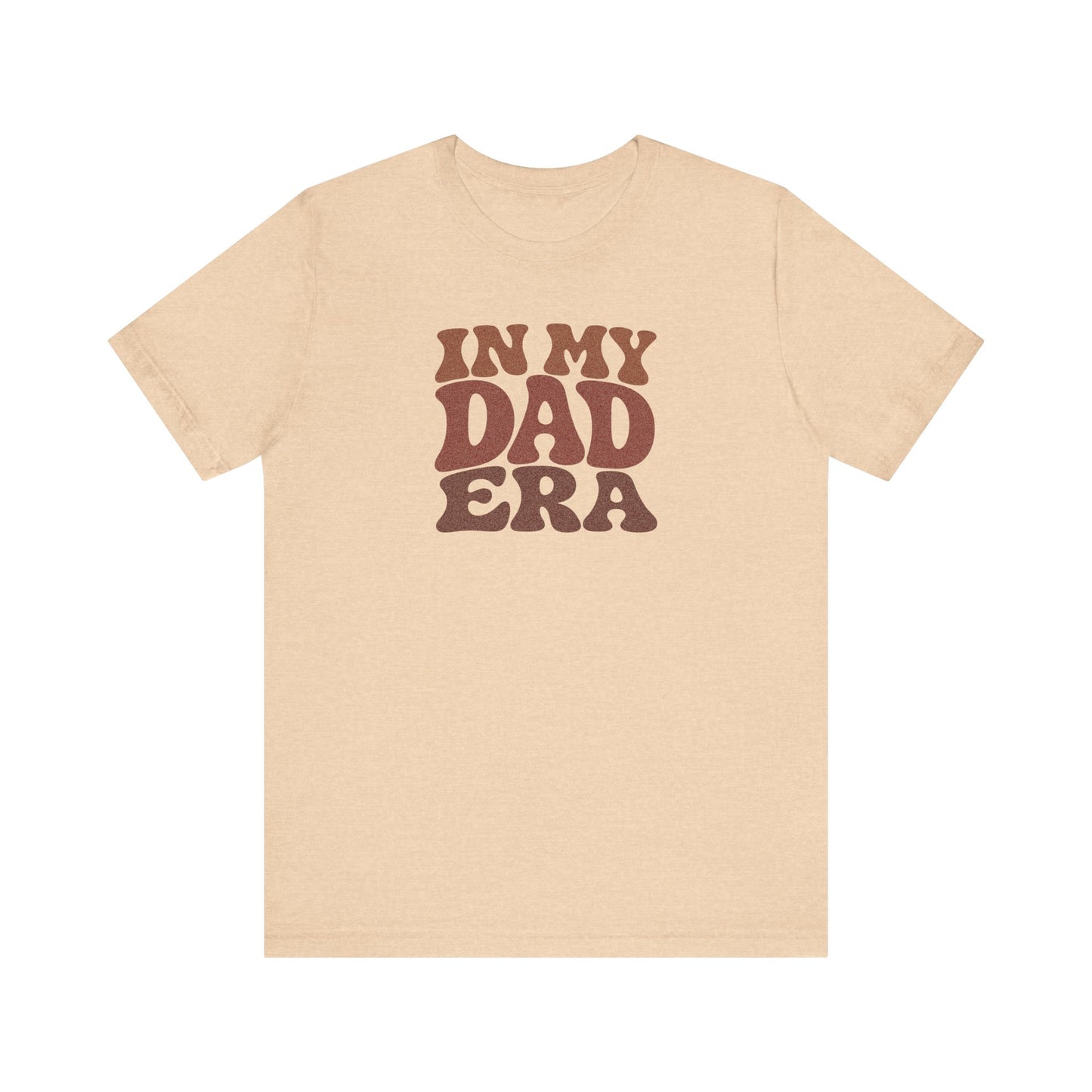 In My Dad Era Shirt - Funny Dad Gift, Retro Fatherhood Tee