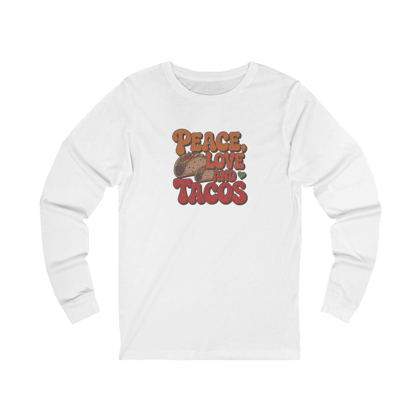 Peace, Love, and Tacos — Retro Foodie Long Sleeve (Light)