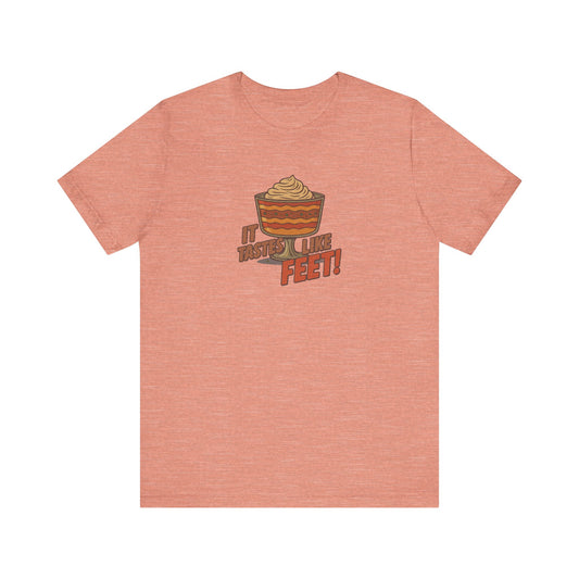 It Tastes Like Feet! — Thanksgiving Trifle Retro Tee (Light)