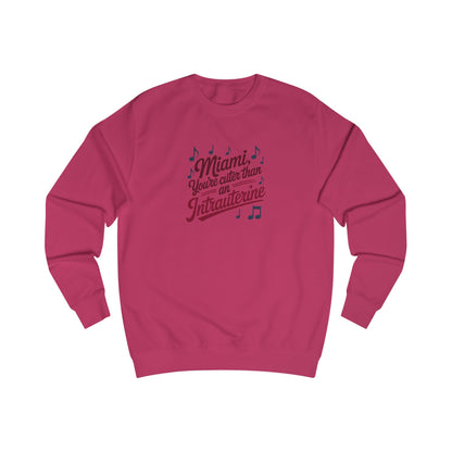 Cuter Than An Intrauterine — Golden Girls Sweatshirt (Light)