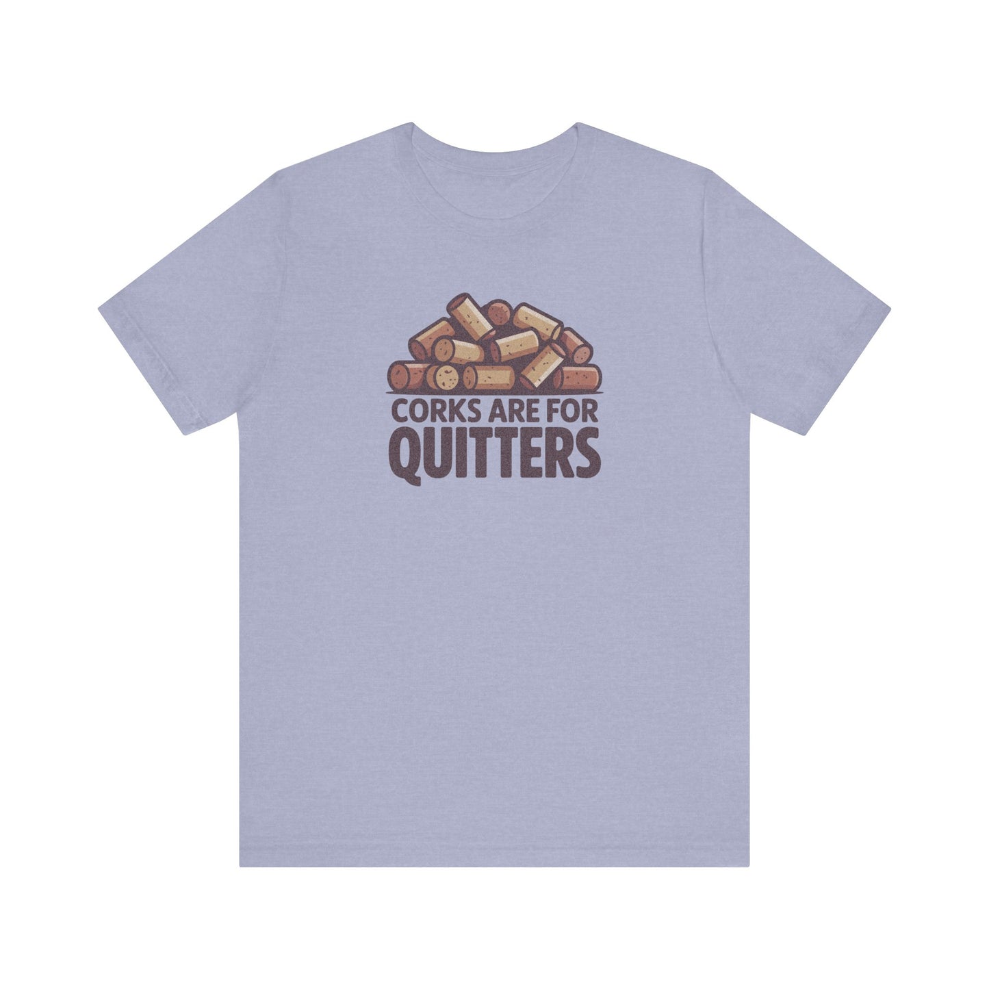 Corks Are For Quitters – Wine Lover Retro Tee (Light)