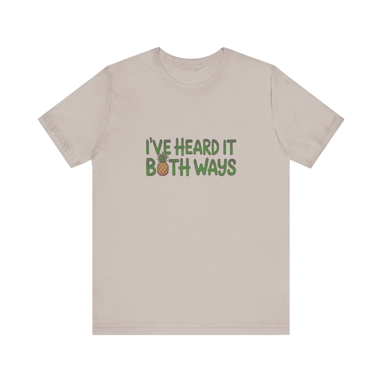 I’ve Heard It Both Ways — Psych Retro Tee (Light)