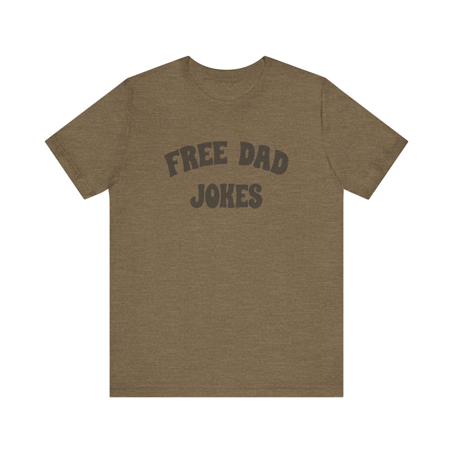 Free Dad Jokes Shirt — Funny Dad Gift, Retro Pun Tee