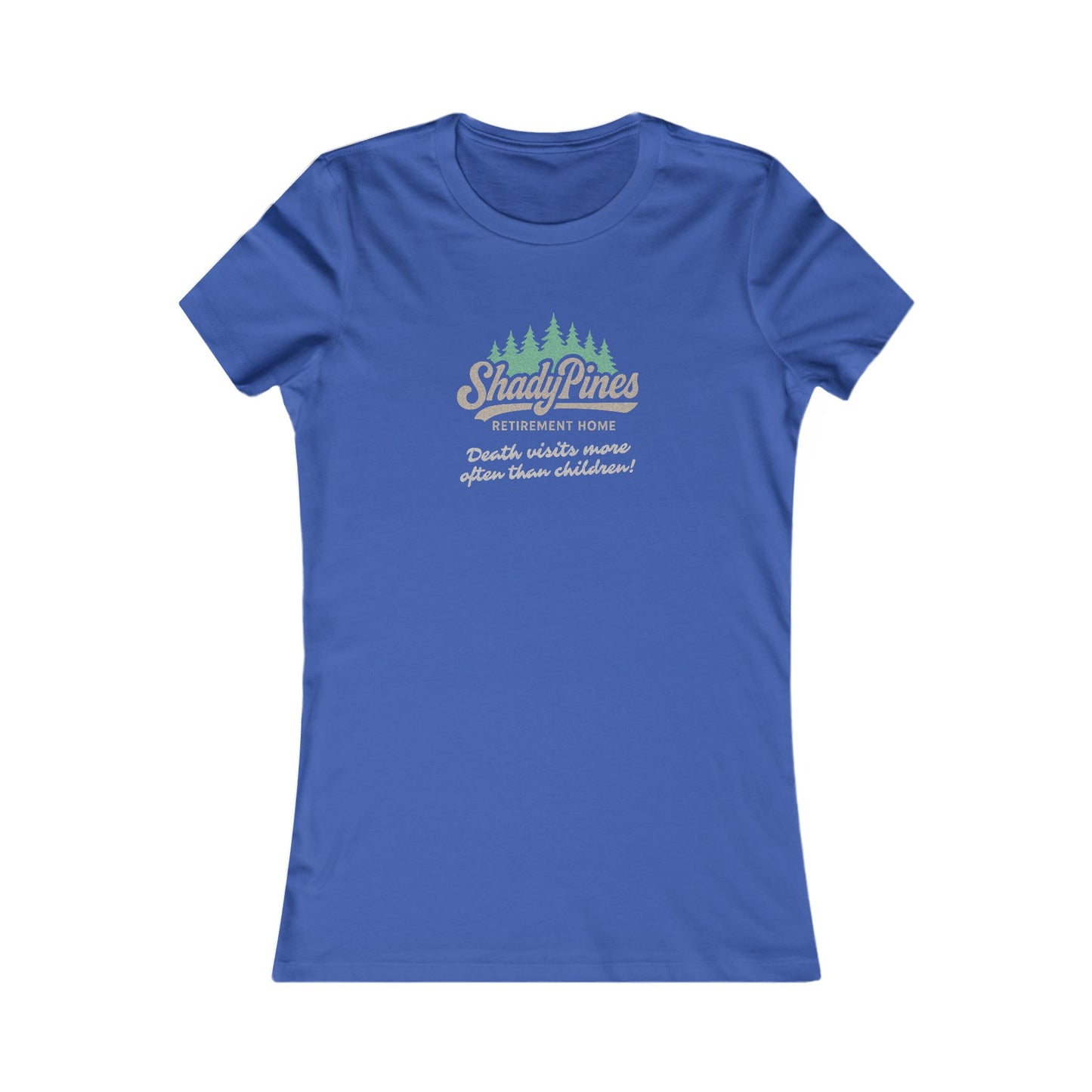 Shady Pines (Death Visits More Often Than Children) — Retro Women's Tee (Dark)