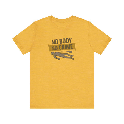 No Body, No Crime — Psych Crime Scene Retro Tee (Light)