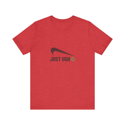 Just Ugh 😒 Athletic Parody — Retro Workout Tee (Light)