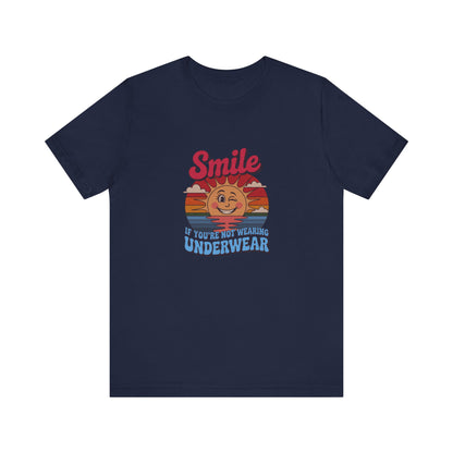 Smile If You’re Not Wearing Underwear — Retro Tee (Dark)