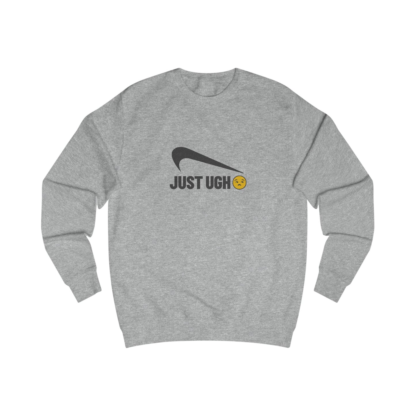 Just Ugh 😒 Athletic Parody — Retro Workout Sweatshirt (Light)