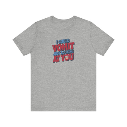 I Could Vomit Just Looking At You — Dorothy Zbornak Retro Tee (Light)