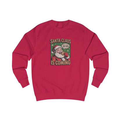 Santa Claus is Coming — Vintage Christmas Sweatshirt (Light)