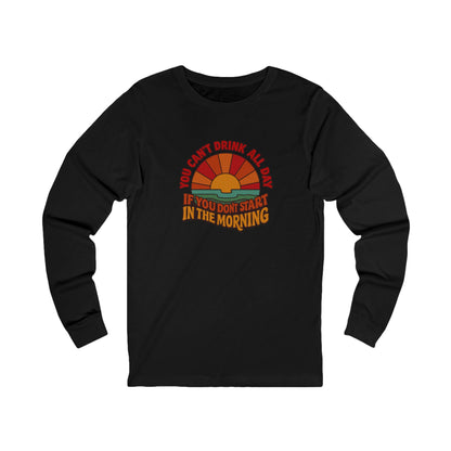 You Can't Drink All Day PSA — Retro Sunrise Long Sleeve (Dark)