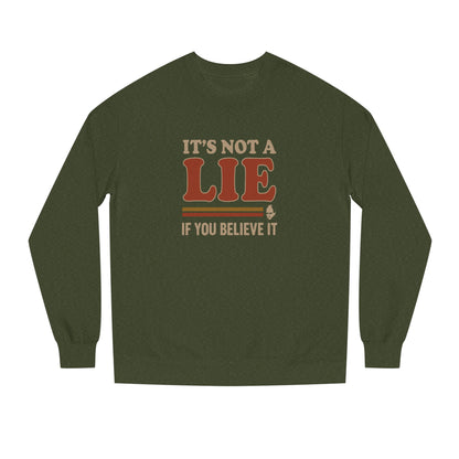 It’s Not a Lie, If You Believe It — George Costanza Retro Sweatshirt (Dark)