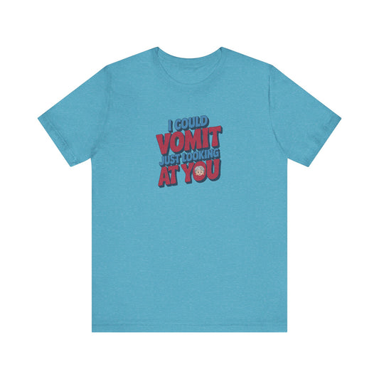 I Could Vomit Just Looking At You — Dorothy Zbornak Retro Tee (Light)