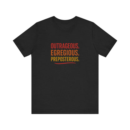 Outrageous Egregious Preposterous (Warm Gradient) — Seinfeld Retro Tee (Dark)