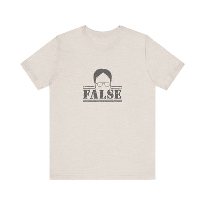 Dwight Schrute FALSE —  The Office-Inspired Retro Tee (Light)