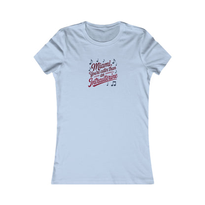 Cuter Than An Intrauterine — Golden Girls Retro Women's Tee (Light)