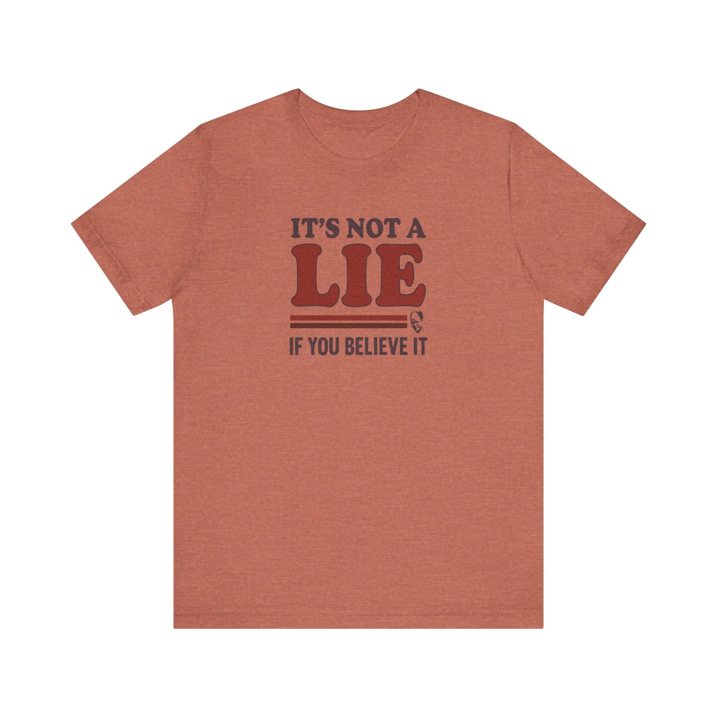 It’s Not a Lie, If You Believe It — George Costanza Retro Tee (Light)