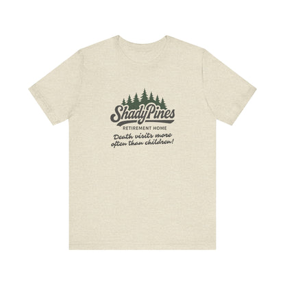 Shady Pines (Death Visits More Often Than Children) — Retro Tee (Light)
