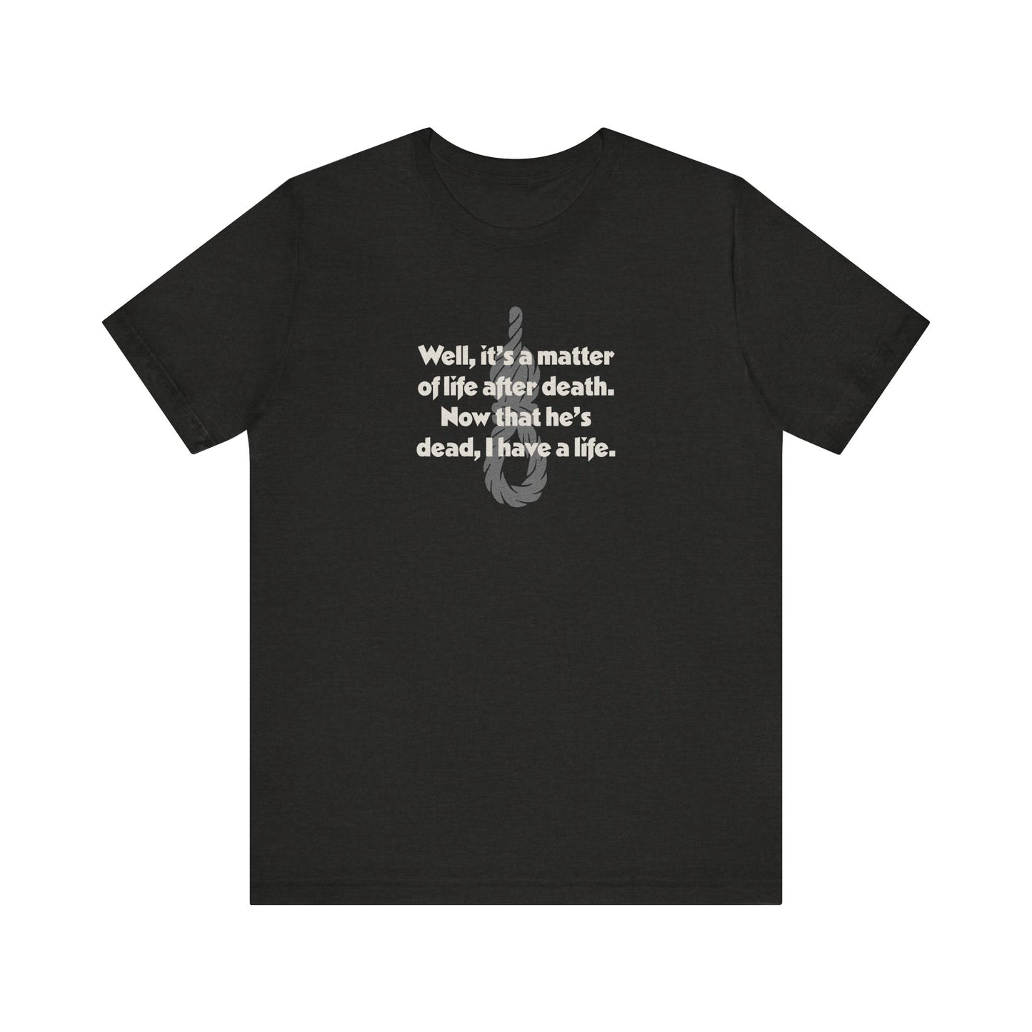Now That He’s Dead, I Have a Life — Clue Retro Tee (Dark)