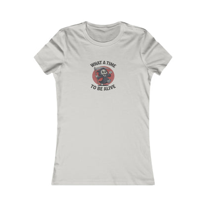 What a Time to Be Alive (Cute) — Lil Reaper Retro Women's Tee (Light)