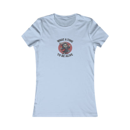 What a Time to Be Alive (Cute) — Lil Reaper Retro Women's Tee (Light)