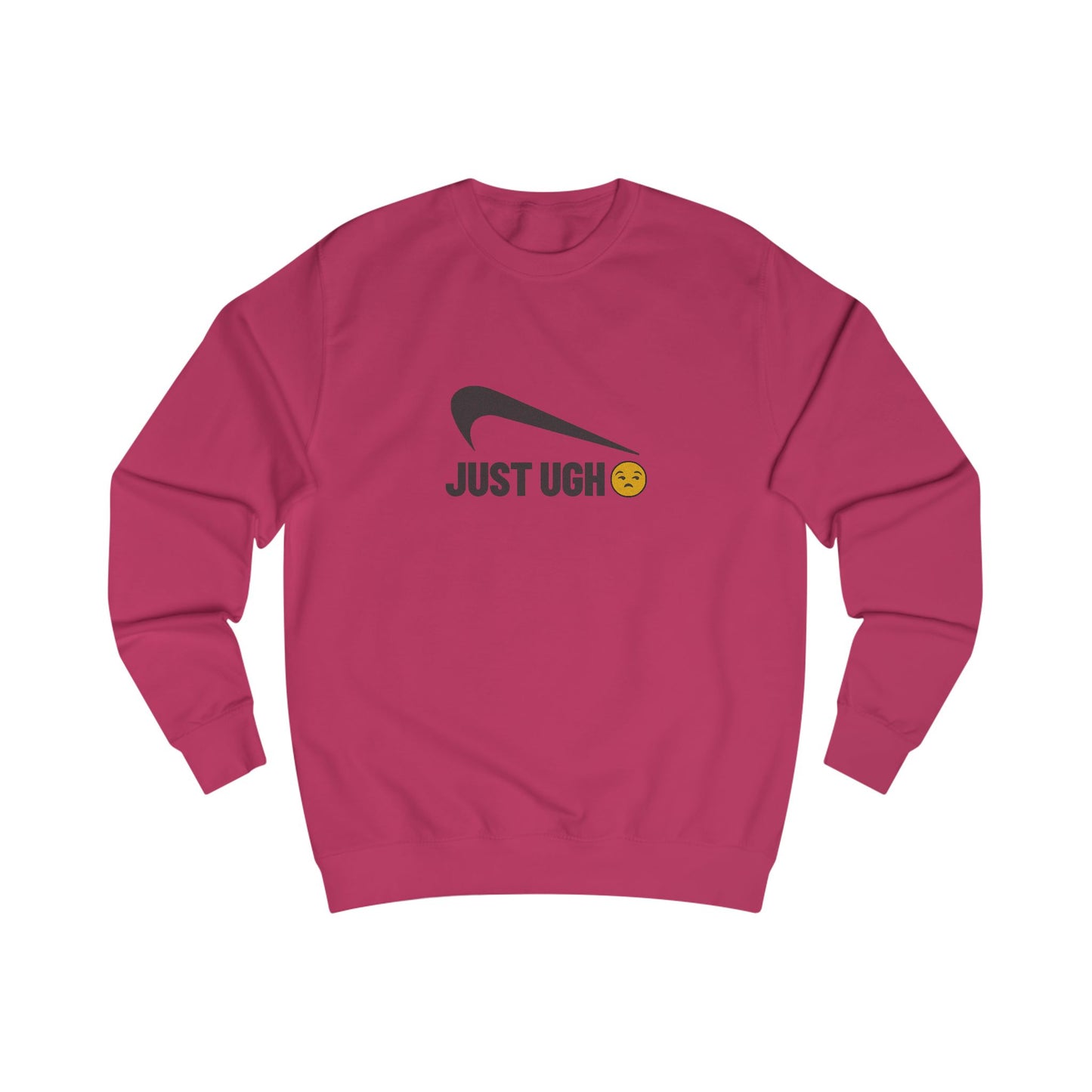 Just Ugh 😒 Athletic Parody — Retro Workout Sweatshirt (Light)