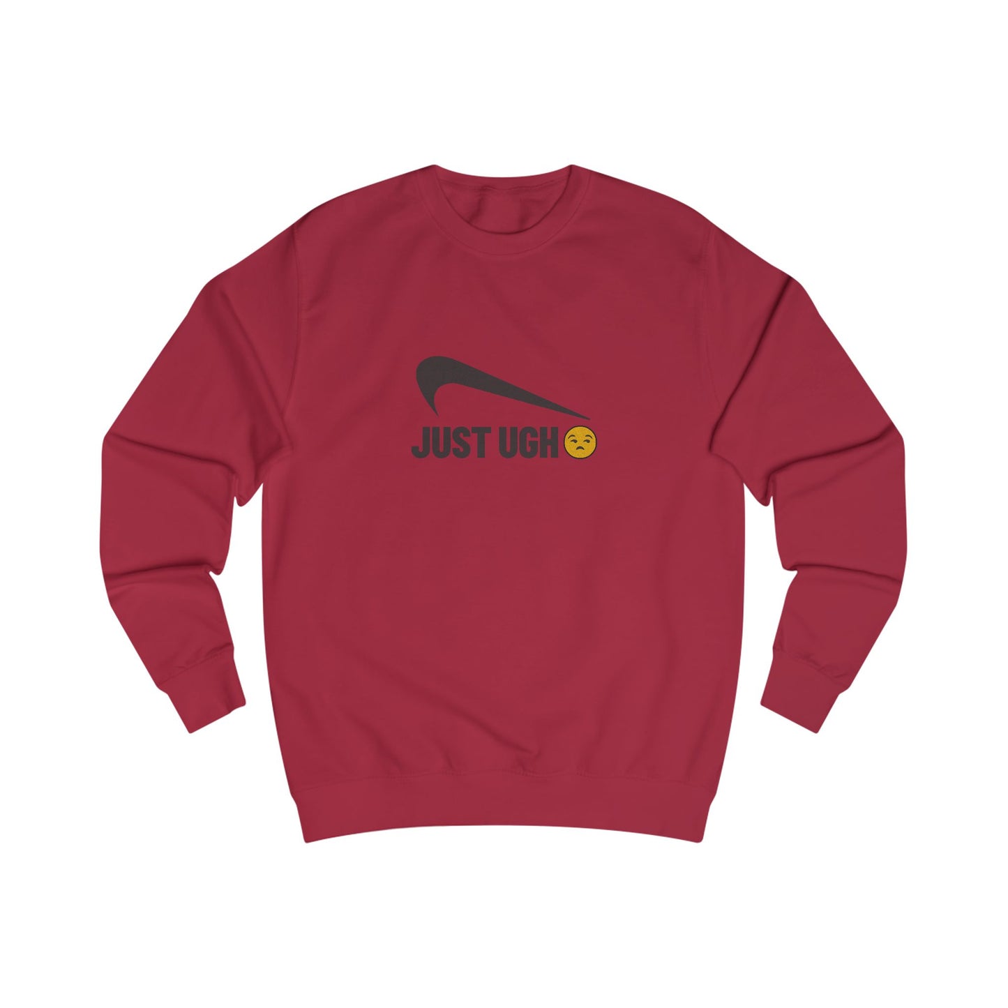Just Ugh 😒 Athletic Parody — Retro Workout Sweatshirt (Light)