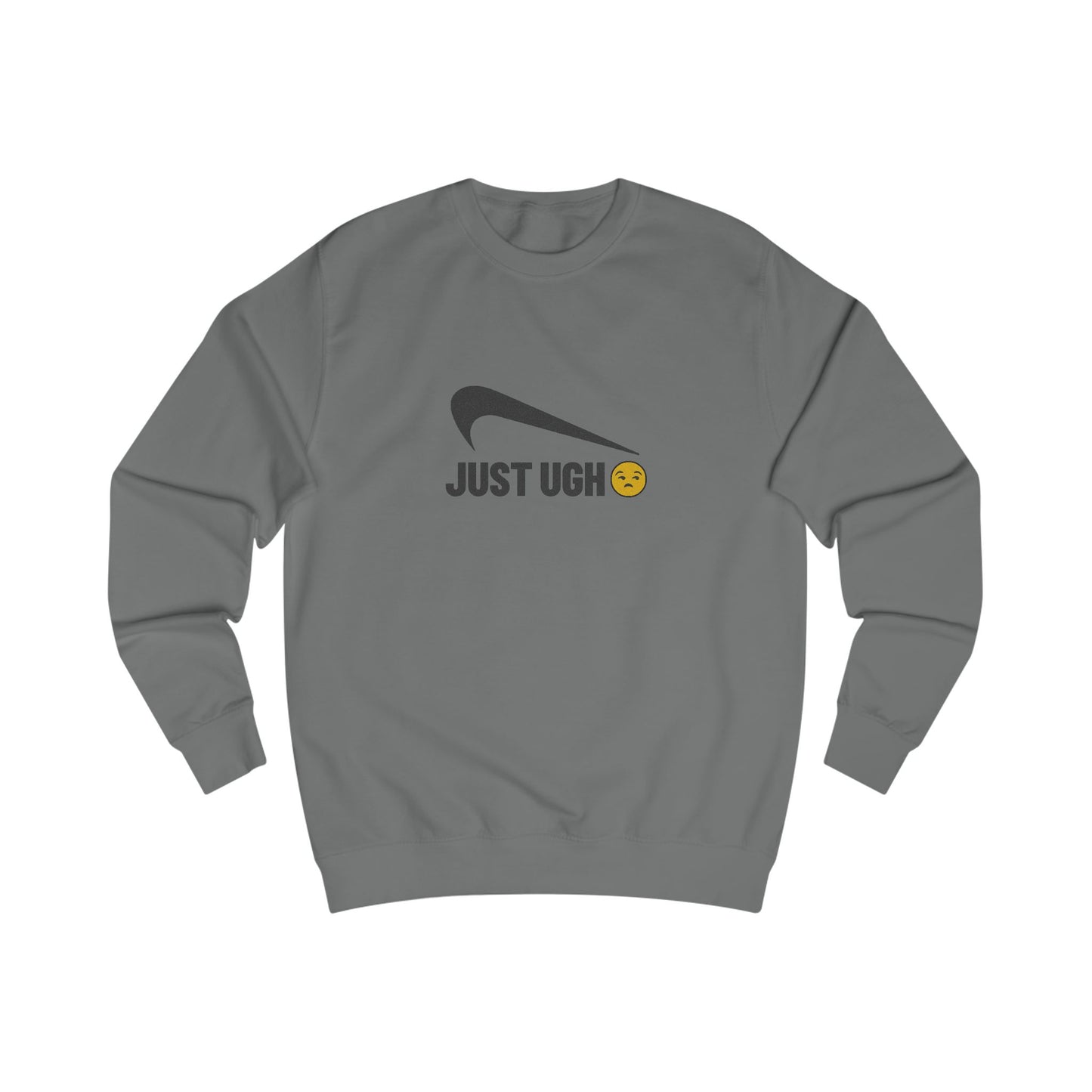 Just Ugh 😒 Athletic Parody — Retro Workout Sweatshirt (Light)