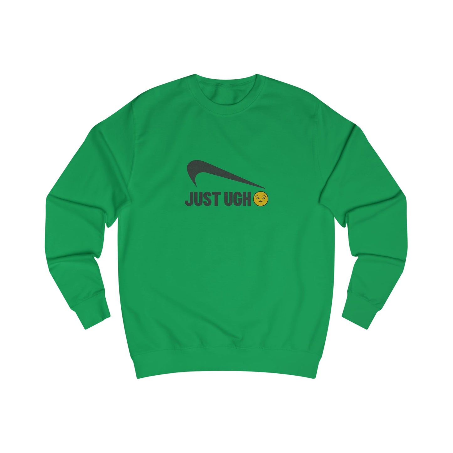 Just Ugh 😒 Athletic Parody — Retro Workout Sweatshirt (Light)
