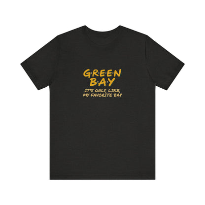 Green Bay (My Favorite Bay) — Phoebe Buffay Football Tee (Dark)