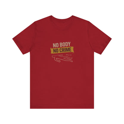 No Body, No Crime — Psych Crime Scene Retro Tee (Dark)
