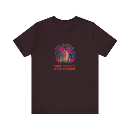 Vodka is a Bit of a Hobby — Retro Graphic Tee (Dark)