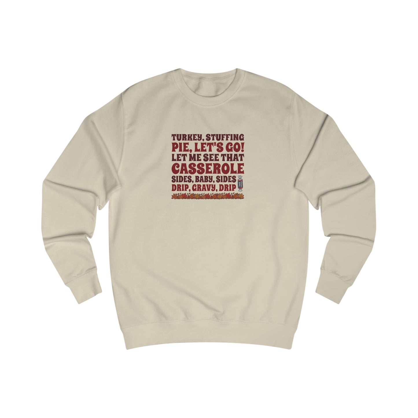Let Me See That Casserole — Tootsee Roll Retro Sweatshirt (Light)