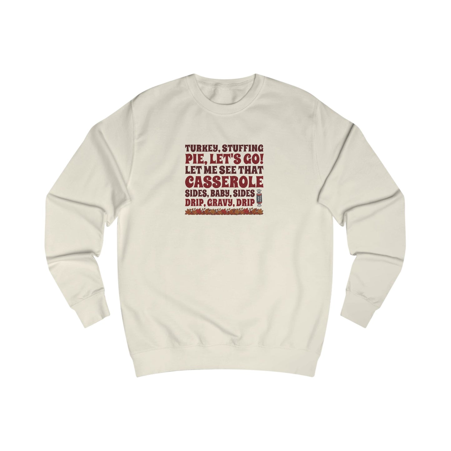Let Me See That Casserole — Tootsee Roll Retro Sweatshirt (Light)