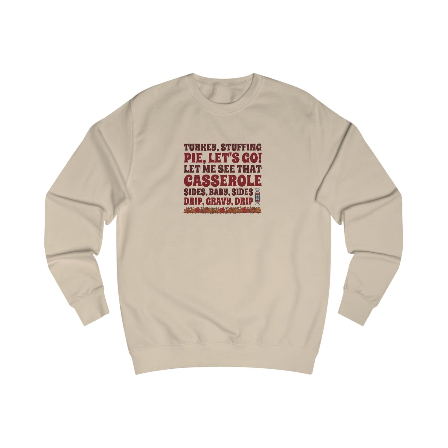 Let Me See That Casserole — Tootsee Roll Retro Sweatshirt (Light)