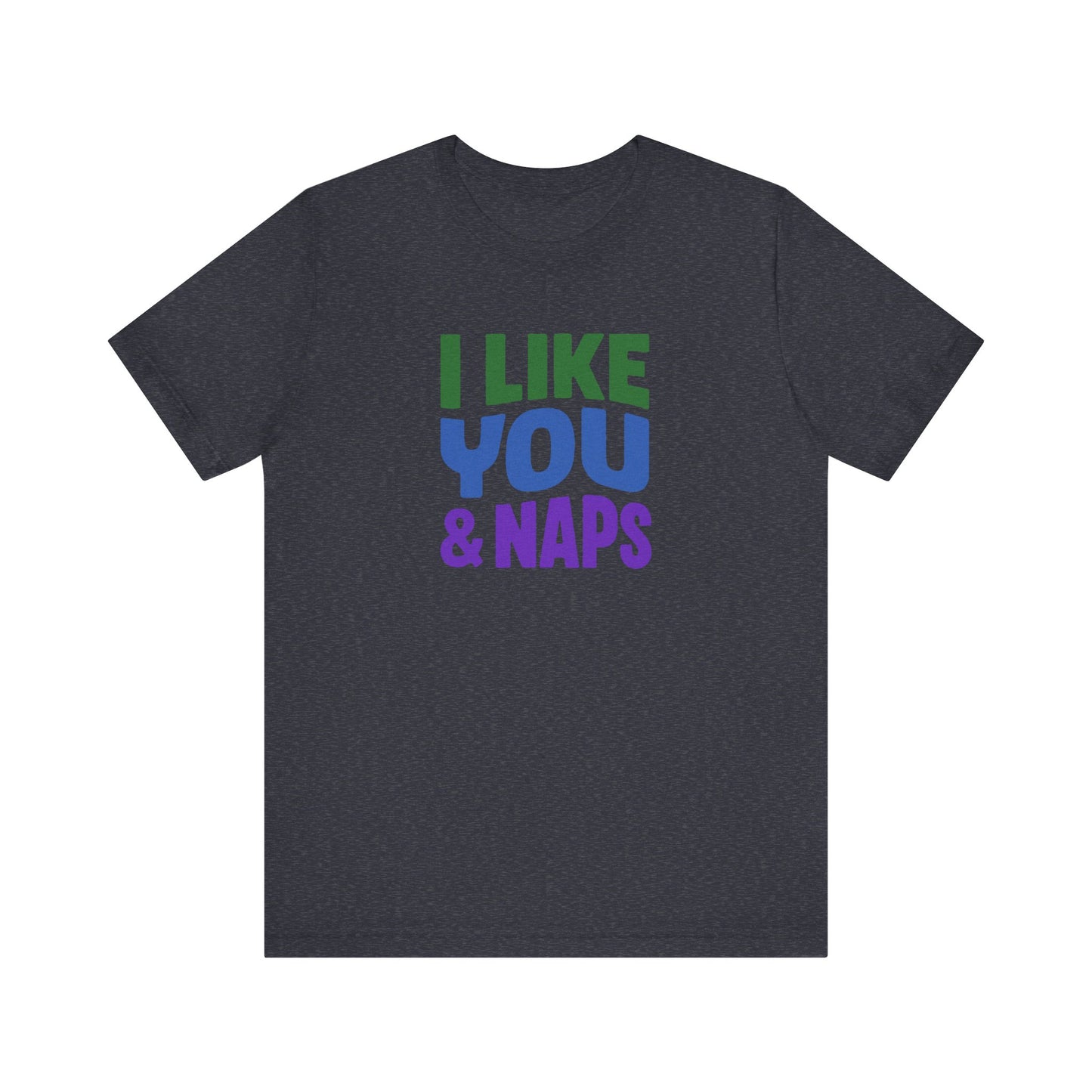 I Like You & Naps (Cool Gradient) — Retro Loungewear Tee (Dark)