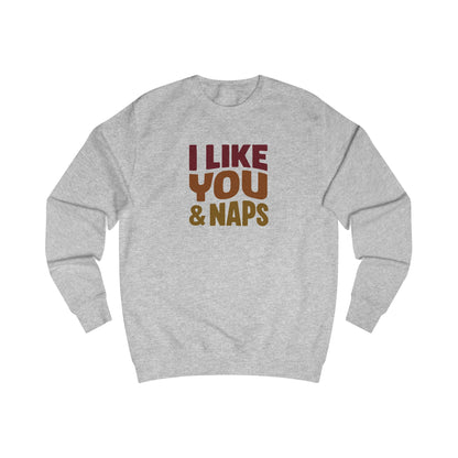 I Like You & Naps (Warm Gradient) — Retro Loungewear Sweatshirt (Light)