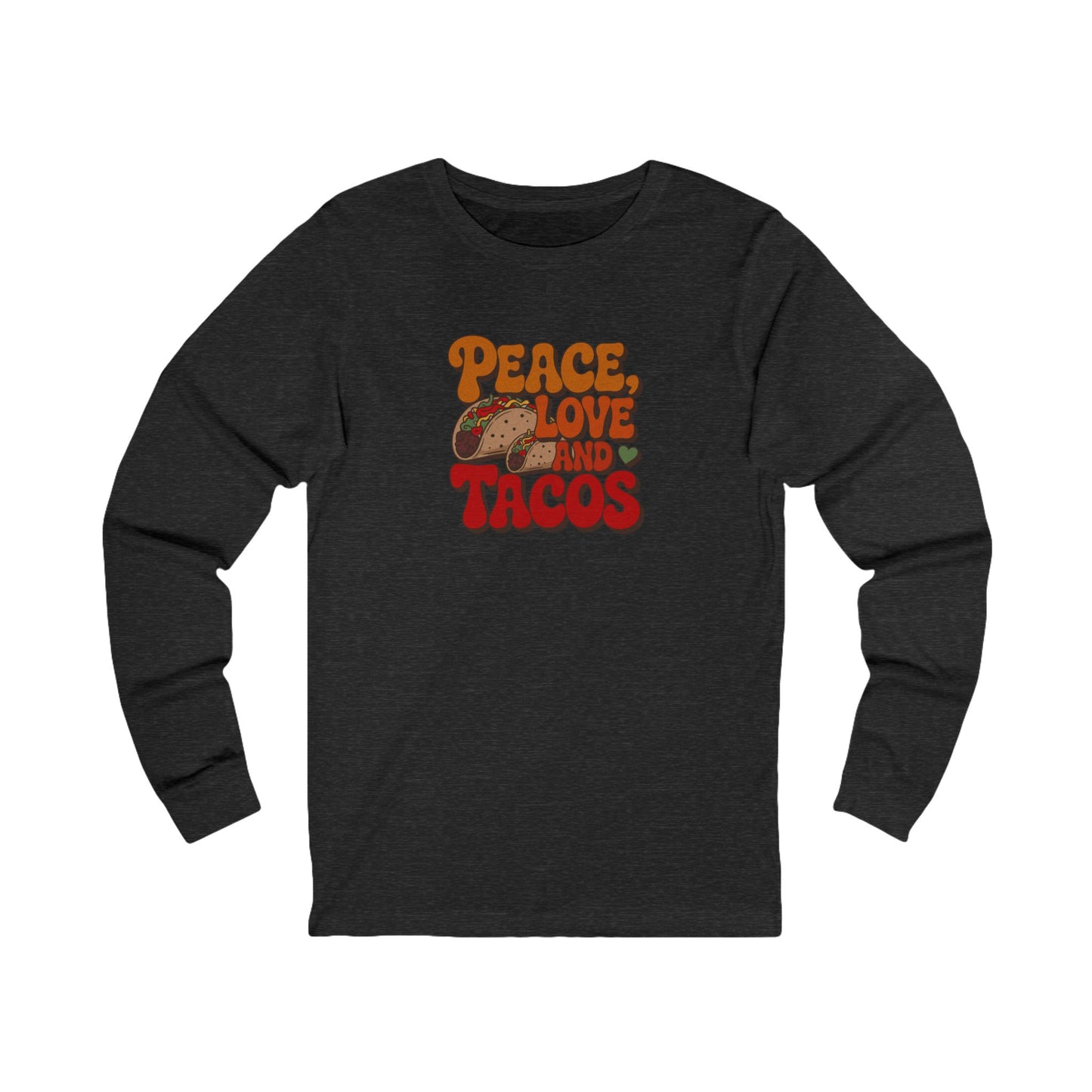 Peace, Love, and Tacos — Retro Foodie Long Sleeve (Dark)