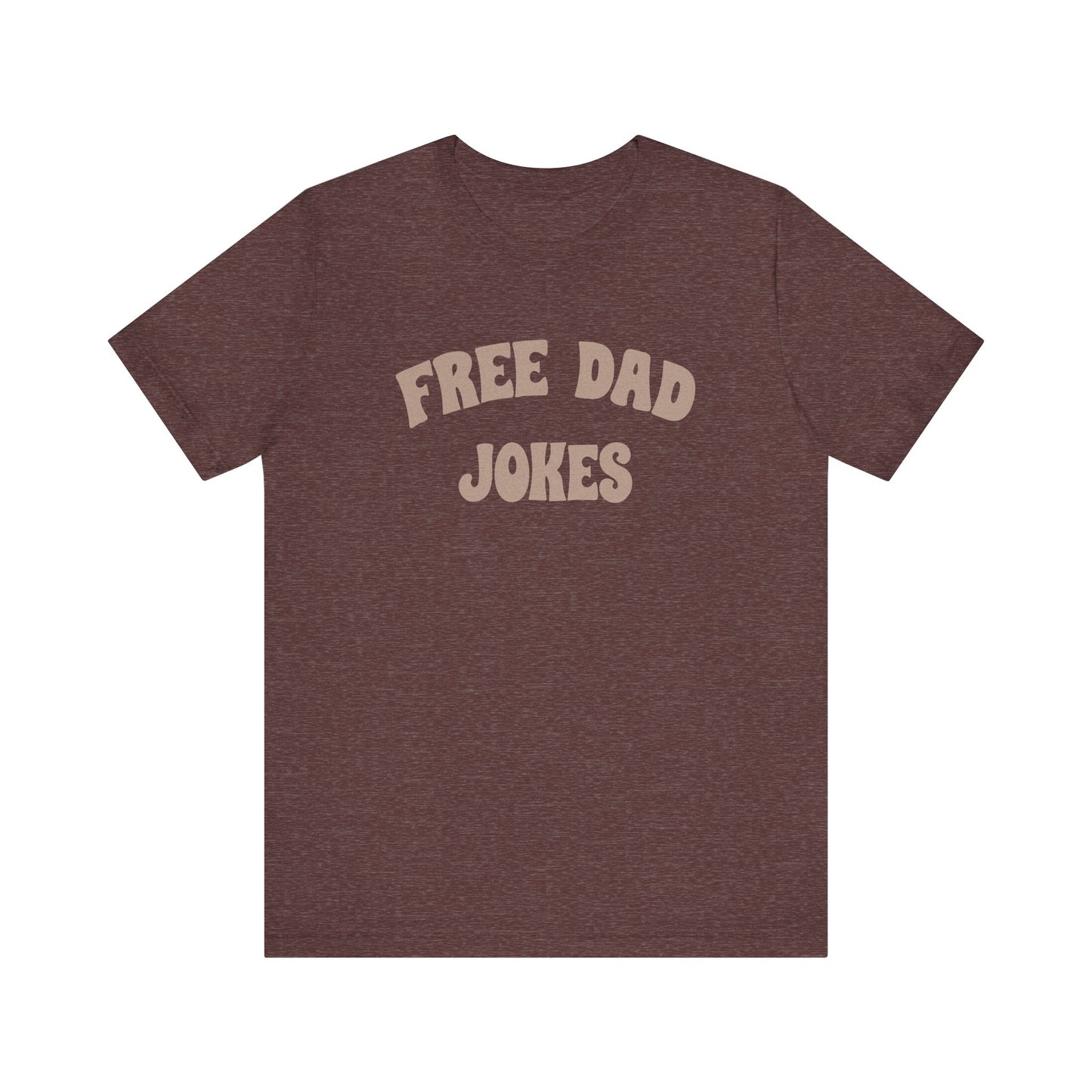 Free Dad Jokes Shirt — Funny Dad Gift, Retro Pun Tee
