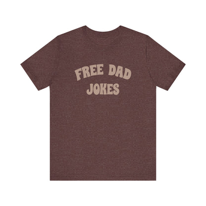Free Dad Jokes Shirt — Funny Dad Gift, Retro Pun Tee