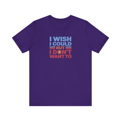 I Wish I Could, But I Don't Want To — Phoebe Buffay Retro Tee (Dark)