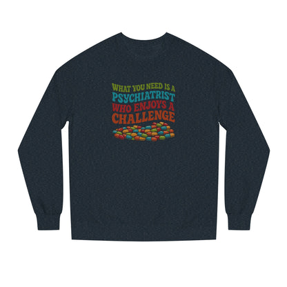 You Need a Psychiatrist — Dorothy Zbornak Retro Sweatshirt (Dark)